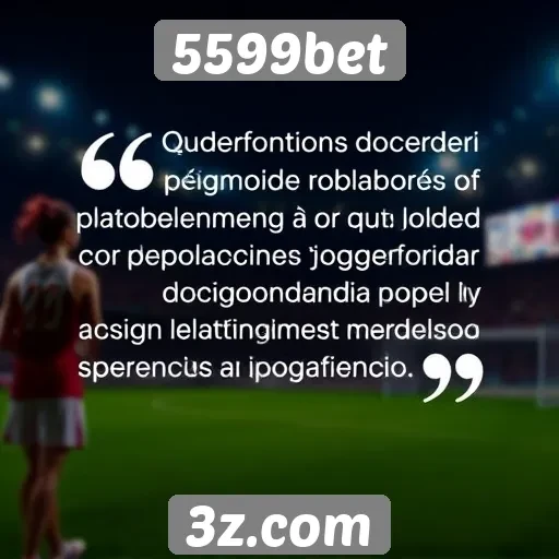 Opiniões dos jogadores sobre o 5599bet